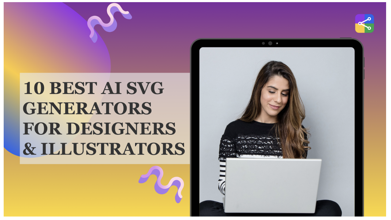 10 Best AI SVG Generators for Designers & Illustrators (2025)